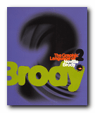 The Graphic Language of Neville Brody