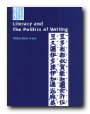 Literacy and Politics of Writing