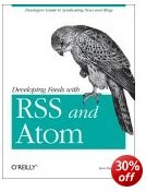Developing Feeds with RSS and Atom