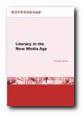 Literacy in the New Media Age