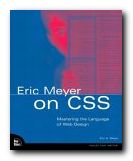 Eric Meyer on CSS