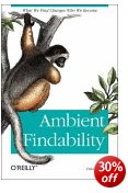 Ambient Findability