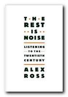 The Rest is Noise