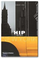 Hip Hotels: New York