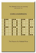 FREE: The Future of a Radical Price
