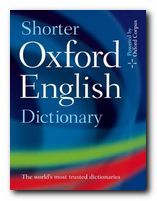 How to choose a dictionary - New Shorter Oxford Dictionary