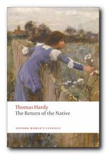 Thomas Hardy greatest worksThe Return of the Native