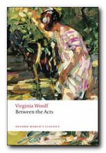 Virginia Woolf Between the Acts