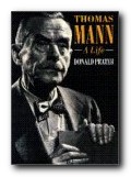 Thomas Mann life and works A Life