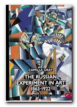 The Russian Experiment in Art