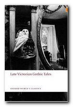 Late Victorian Gothic Tales