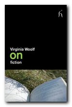 Virginia Woolf on fiction