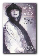 Alma Mahler - The Bride of the Wind