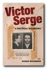 Victor Serge a biography