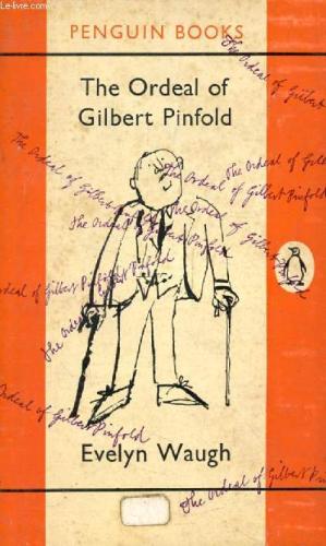 The Ordeal of Gilbert Pinfold